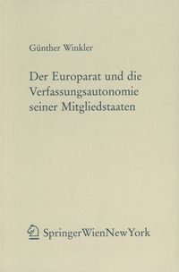 Produktbild: Der Europarat und die Verfassungsautonomie seiner Mitgliedstaaten
