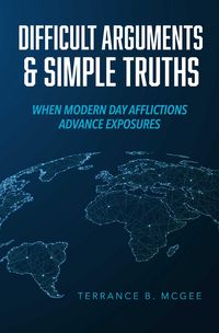 Produktbild: Difficult Arguments & Simple Truths