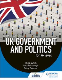 Produktbild: UK Government and Politics for A-level Sixth Edition