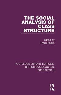 Produktbild: The Social Analysis of Class Structure