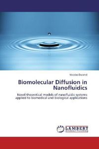 Produktbild: Durand, N: Biomolecular Diffusion in Nanofluidics