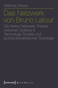 Produktbild: Das Netzwerk von Bruno Latour