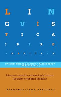 Produktbild: Discurso repetido y fraseolog&iacute;a textual (espa&ntilde;ol y espa&ntilde;ol-alem&aacute;n)
