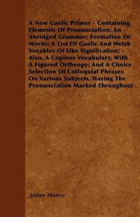 Produktbild: A New Gaelic Primer - Containing Element