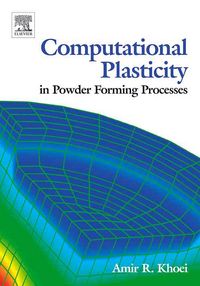 Produktbild: Computational Plasticity in Powder Forming Processes