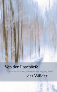 Produktbild: Von der Unsch&auml;rfe der W&auml;lder