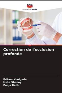 Produktbild: Correction de l'occlusion profonde