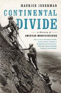 Produktbild: Continental Divide: A History of American Mountaineering