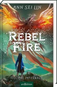 Produktbild: Rebel Fire &ndash; T&ouml;dliche Papiermagie (Rebel Skies 2)