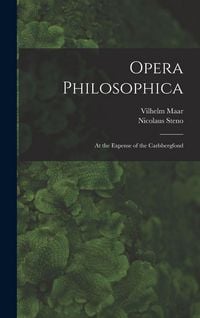 Produktbild: Opera Philosophica; At the Expense of the Carlsbergfond