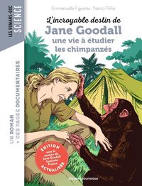 Produktbild: L'incroyable destin de Jane Goodall, une vie &agrave; &eacute;tudier les chimpanz&eacute;s