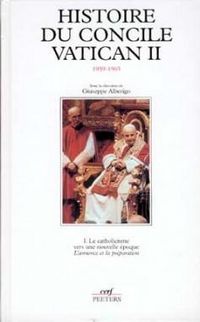 Produktbild: Histoire du Concile Vatican II 1959 1965 Tome1le Catholicisme Vers