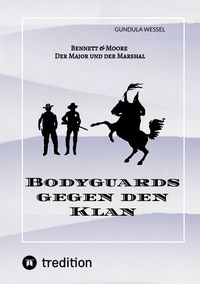 Produktbild: Bodyguards gegen den Klan