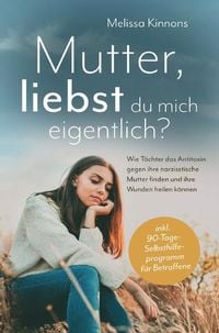 Produktbild: Mutter, liebst du mich eigentlich?