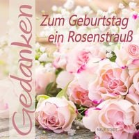 Produktbild: Zum Geburtstag ein Rosenstrau&szlig;
