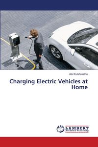 Produktbild: Charging Electric Vehicles at Home