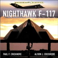 Produktbild: Crickmore, P: Nighthawk F-117