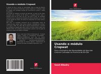 Produktbild: Usando o m&oacute;dulo Cropwat