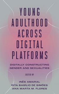 Produktbild: Young Adulthood Across Digital Platforms