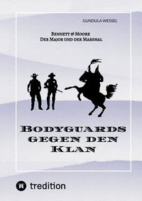Produktbild: Bodyguards gegen den Klan