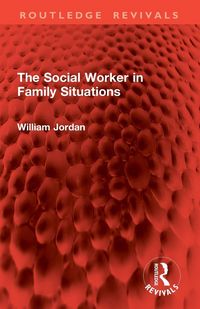 Produktbild: Jordan, W: Social Worker in Family Situations