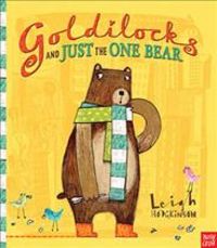 Produktbild: Hodgkinson, L: Goldilocks and Just the One Bear