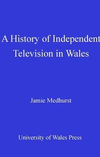 Produktbild: A History of Independent Television in Wales