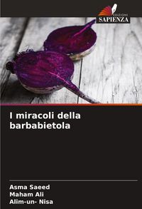 Produktbild: I miracoli della barbabietola