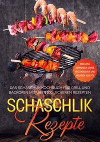 Produktbild: Schaschlik Rezepte