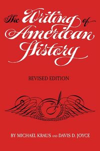 Produktbild: The Writing of American History, Revised Edition