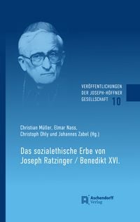 Produktbild: Das sozialethische Erbe von Joseph Ratzinger / Benedikt XI.