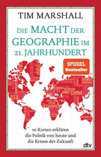 Bild vom Artikel Die Macht der Geographie im 21. Jahrhundert vom Autor Tim Marshall