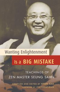 Produktbild: Wanting Enlightenment Is a Big Mistake