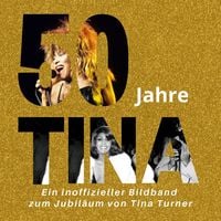 Produktbild: 50 Jahre Tina