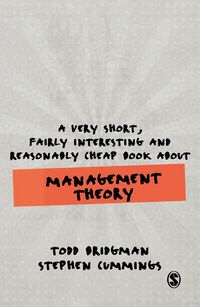 Produktbild: A Very Short, Fairly Interesting and Reasonably Cheap Book about Management Theory