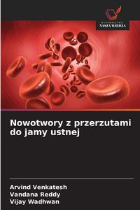 Produktbild: Nowotwory z przerzutami do jamy ustnej