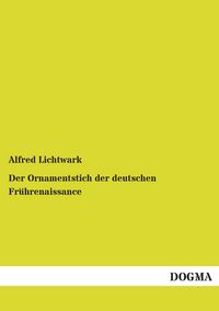 Produktbild: Der Ornamentstich der deutschen Fr&uuml;hrenaissance