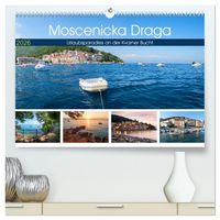 Produktbild: Moscenicka Draga 2026 - Urlaubsparadies an der Kvarner Bucht (hochwertiger Premium Wandkalender 2026 DIN A2 quer), Kunstdruck in Hochglanz