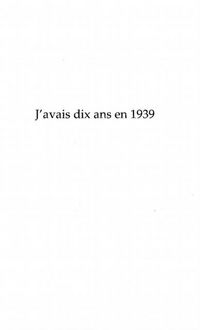Produktbild: J'avais Dix Ans En 1939