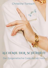 Produktbild: Alchemie der Sch&ouml;nheit