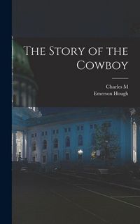 Produktbild: The Story of the Cowboy