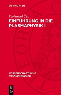 Produktbild: Einf&uuml;hrung in die Plasmaphysik I