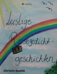 Produktbild: Lustige Reisegedichtgeschichten