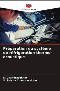 Produktbild: Pr&eacute;paration du syst&egrave;me de r&eacute;frig&eacute;ration thermo-acoustique
