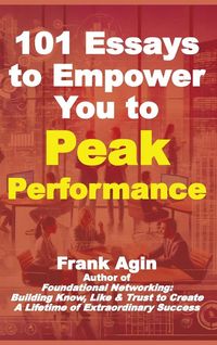 Produktbild: 101 Essays to Empower You to Peak Performance