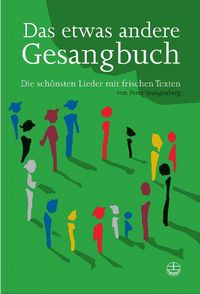 Produktbild: Das etwas andere Gesangbuch