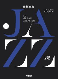 Produktbild: Le grand atlas du jazz