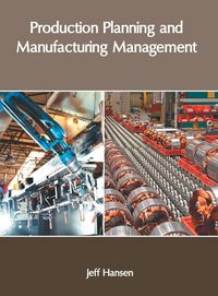 Produktbild: Production Planning and Manufacturing Management