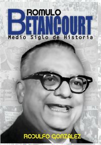 Produktbild: R&oacute;mulo Betancourt