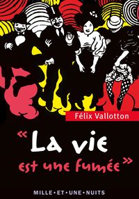 Produktbild: La Vie est une fum&eacute;e